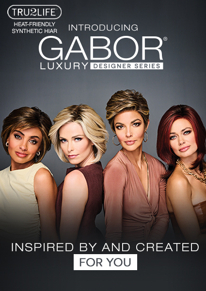 e ey GABOR LUXURY B INSPIRED BY AND CREATED 