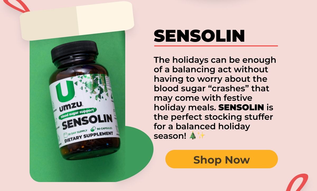 The holidays can be enough of a balancing act without having to worry about the blood sugar crashes that may come with festive holiday meals. SENSOLIN is the perfect stocking stuffer for a balanced holiday season!